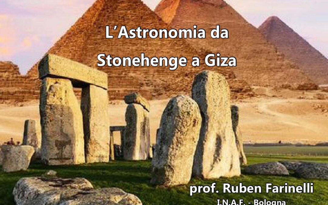 TAU – “Scritto nella pietra: l’Astronomia da Stonehenge a Giza”